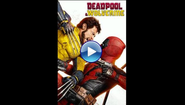 Deadpool & Wolverine (2024)