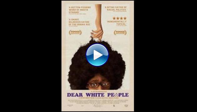 Dear White People (2014)