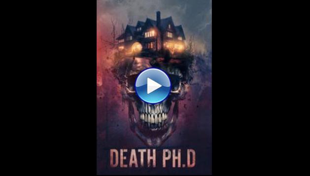 Death Ph.D (2024)