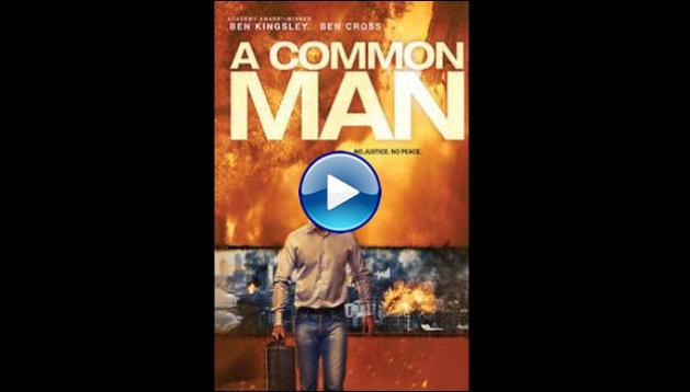 A Common Man (2013)