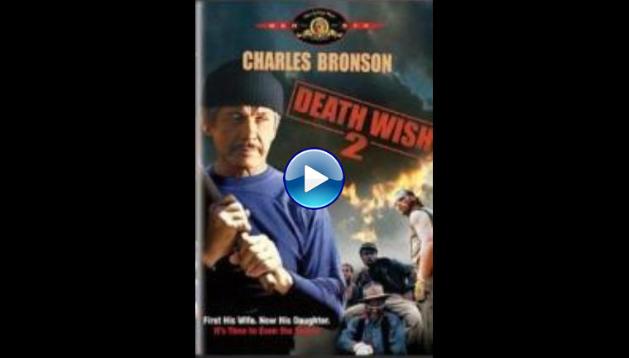 Death Wish II (1982)