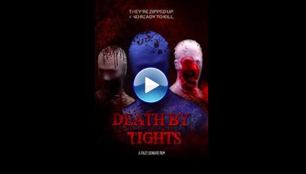 Death by Tights (2015)