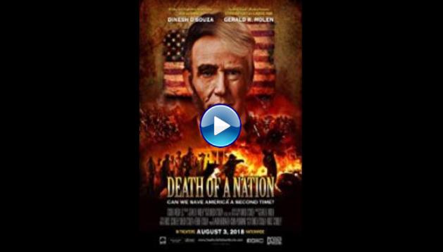 Death of a Nation (2018)