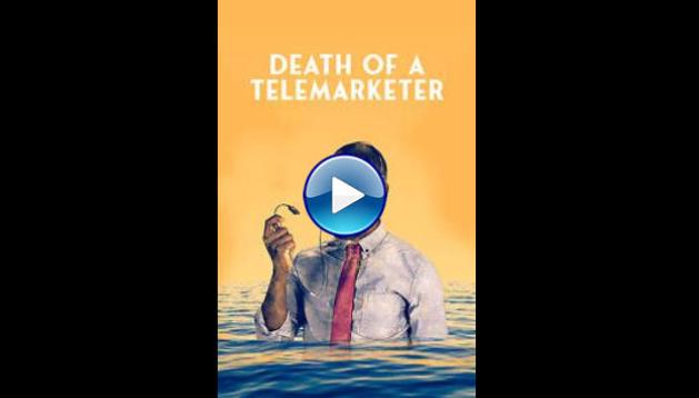 Death of a Telemarketer (2020)