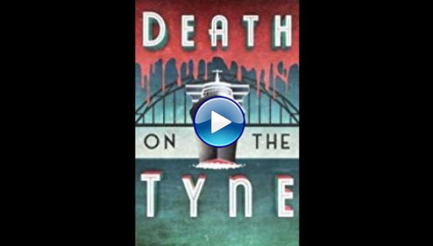 Death on the Tyne (2018)