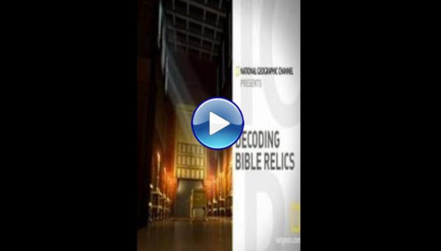 Decoding Bible Relics (2015)