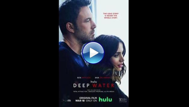 Deep Water (2022)