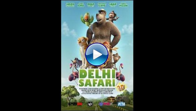 Delhi Safari (2012)