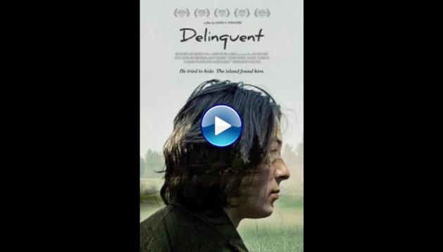 Delinquent (2018)