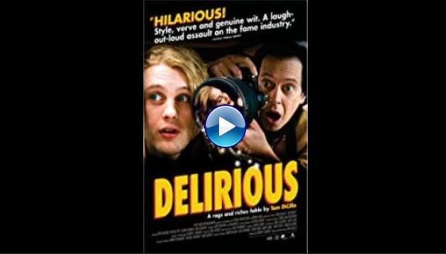 Delirious (2006)