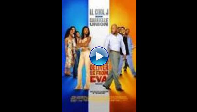 deliver us from eva full movie deliver us from eva full movie