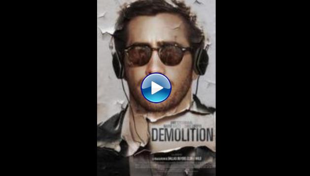 Demolition (2015)