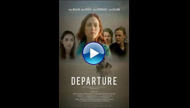 Departure (2019)