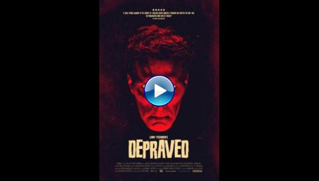 Depraved (2019)