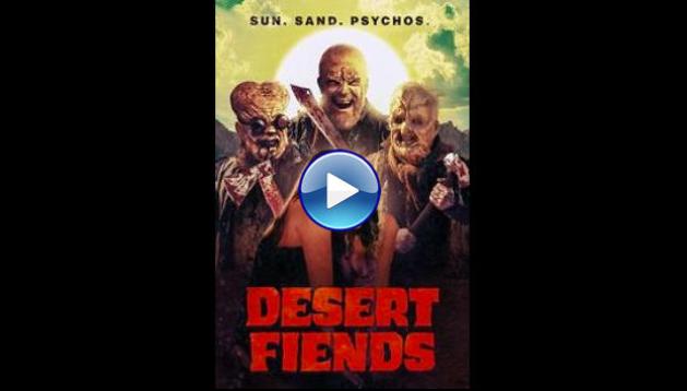Desert Fiends (2024)