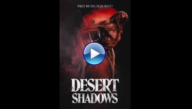 Desert Shadows (2022)