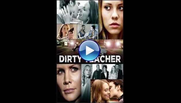 Dirty Teacher (2013)