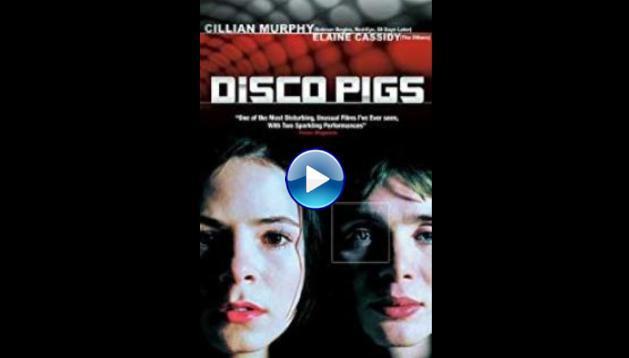 Disco Pigs (2001)