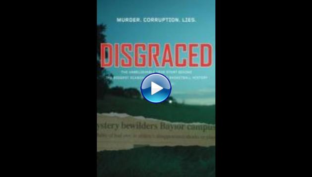 Disgraced (2017)