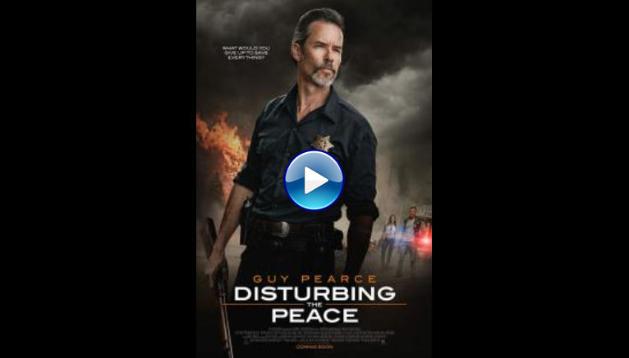 Disturbing the Peace (2020)