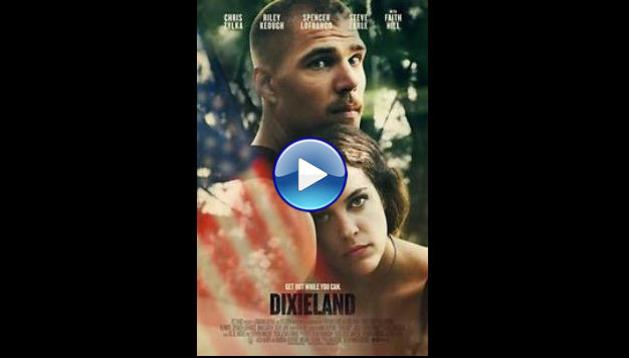 Dixieland (2017) One Last Score