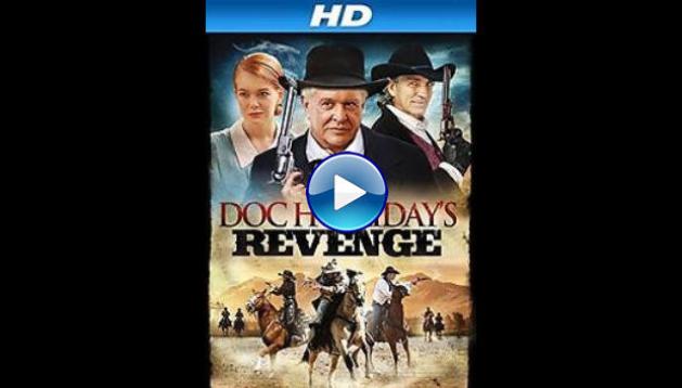 Doc Holliday's Revenge (2014)