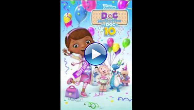 Doc McStuffins: The Doc Is 10! (2022)