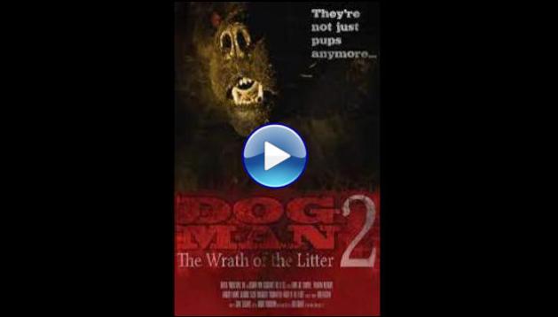 Dogman 2: The Wrath of the Litter (2014)