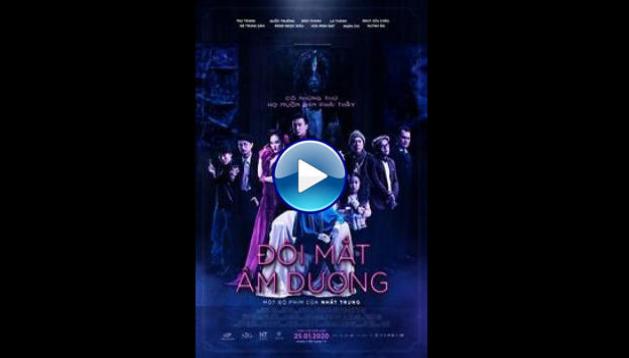 Doi Mat Am Duong (2020)
