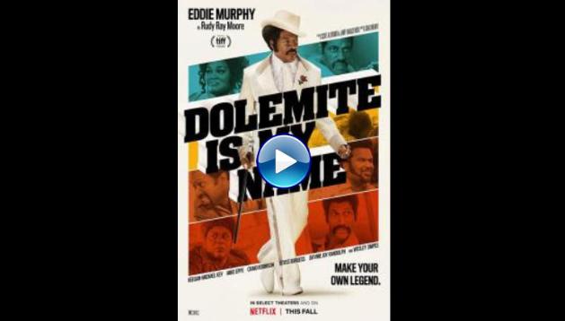 Dolemite Is My Name