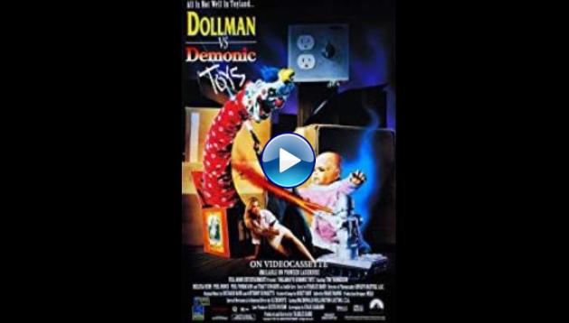 Dollman vs. Demonic Toys (1993)