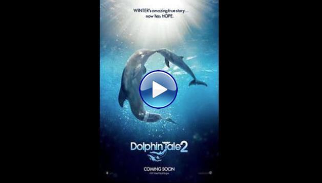 Dolphin Tale 2 (2014)