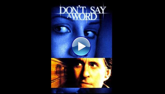 Don't Say a Word (2001)