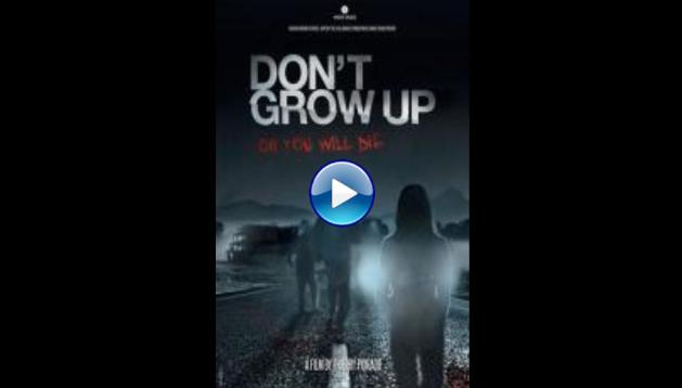 Don't Grow Up (2015)