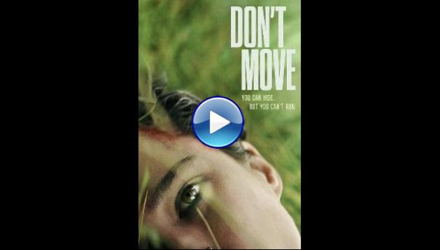 Don't Move (2024)