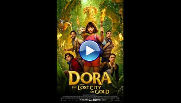 Dora and the Lost City of Gold (2019)