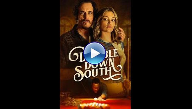 Double Down South (2022)