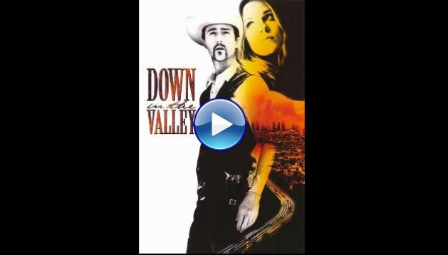 Down in the Valley (2005)