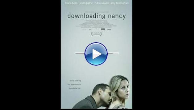 Downloding Nancy (2008) BluRay Full Movie Watch Online Free