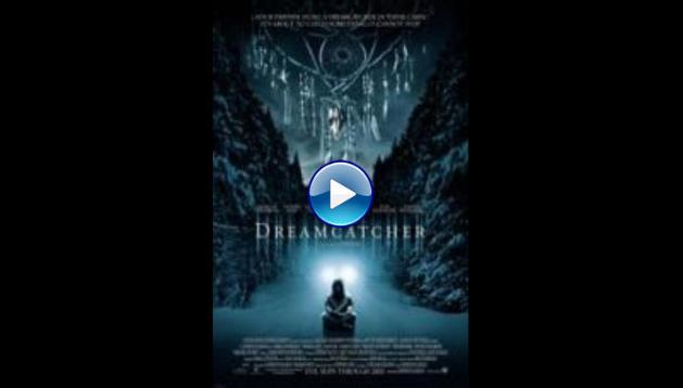 Dreamcatcher (2003)