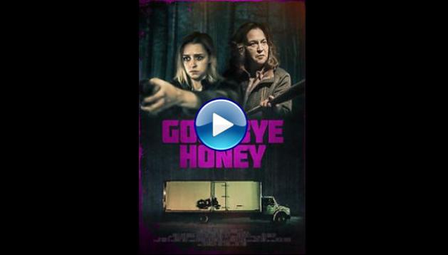Goodbye Honey (2020)