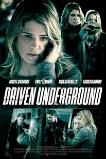 Driven Underground (2015)