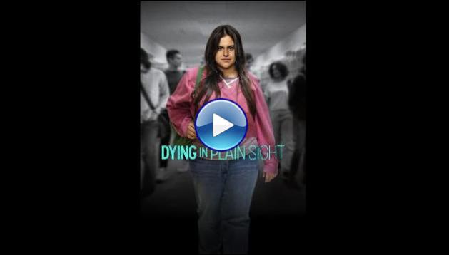 Dying in Plain Sight (2024)