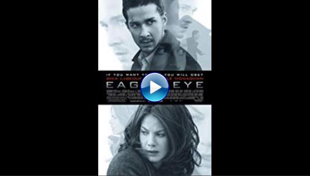 Eagle Eye (2008)