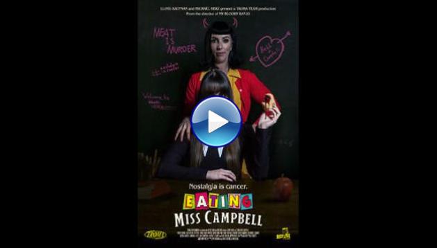 Eating Miss Campbell (2022) HD Full Movie Watch Online Free