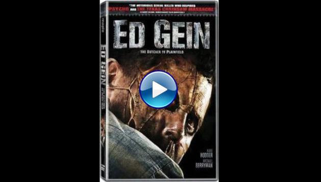 Ed Gein: The Butcher of Plainfield (2007)