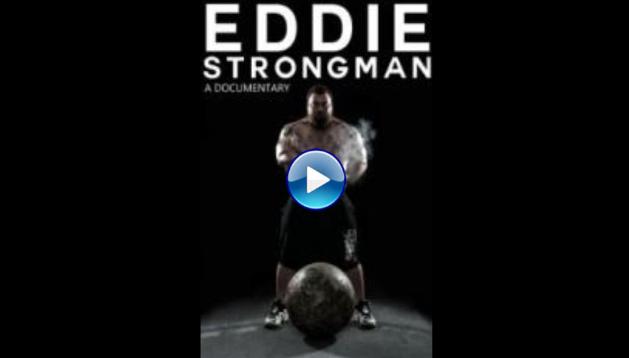 Eddie: Strongman (2015)