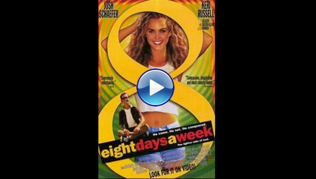 Eight Days a Week (1997)