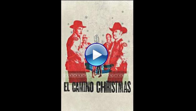 El Camino Christmas (2017)