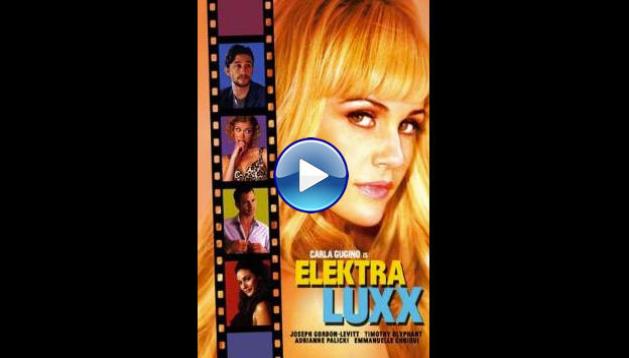 Elektra Luxx (2010)